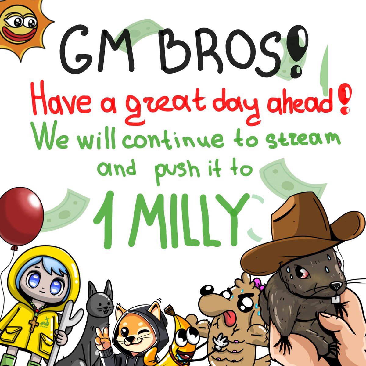 ☀️GM bros! 
Have a great day ahead!We will continue to stream and push it to 1 $MILLY !

CA: FwgzCcLfzkkpK7xkvV2Q5AfLHoVS9AXUCqqhEYDfpump
