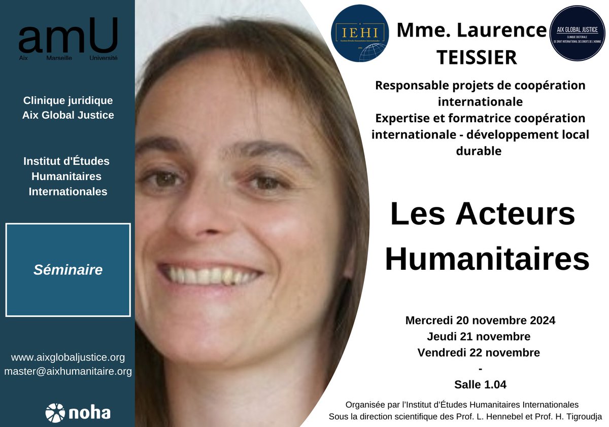<a href="/AixHumanitaire/">Aix Humanitaire</a> et <a href="/AixLegalClinic/">Aix Global Justice</a> remercient chaleureusement Mme. Laurence Teissier, pour ses #séminaires enrichissants, le mercredi 20, jeudi 21 et vendredi 22 novembre, à partir de 9h, à la Faculté de droit d’Aix-Marseille Université.

<a href="/LudoHennebel/">Ludovic Hennebel</a> <a href="/HeleneTigroudja/">Hélène Tigroudja</a>