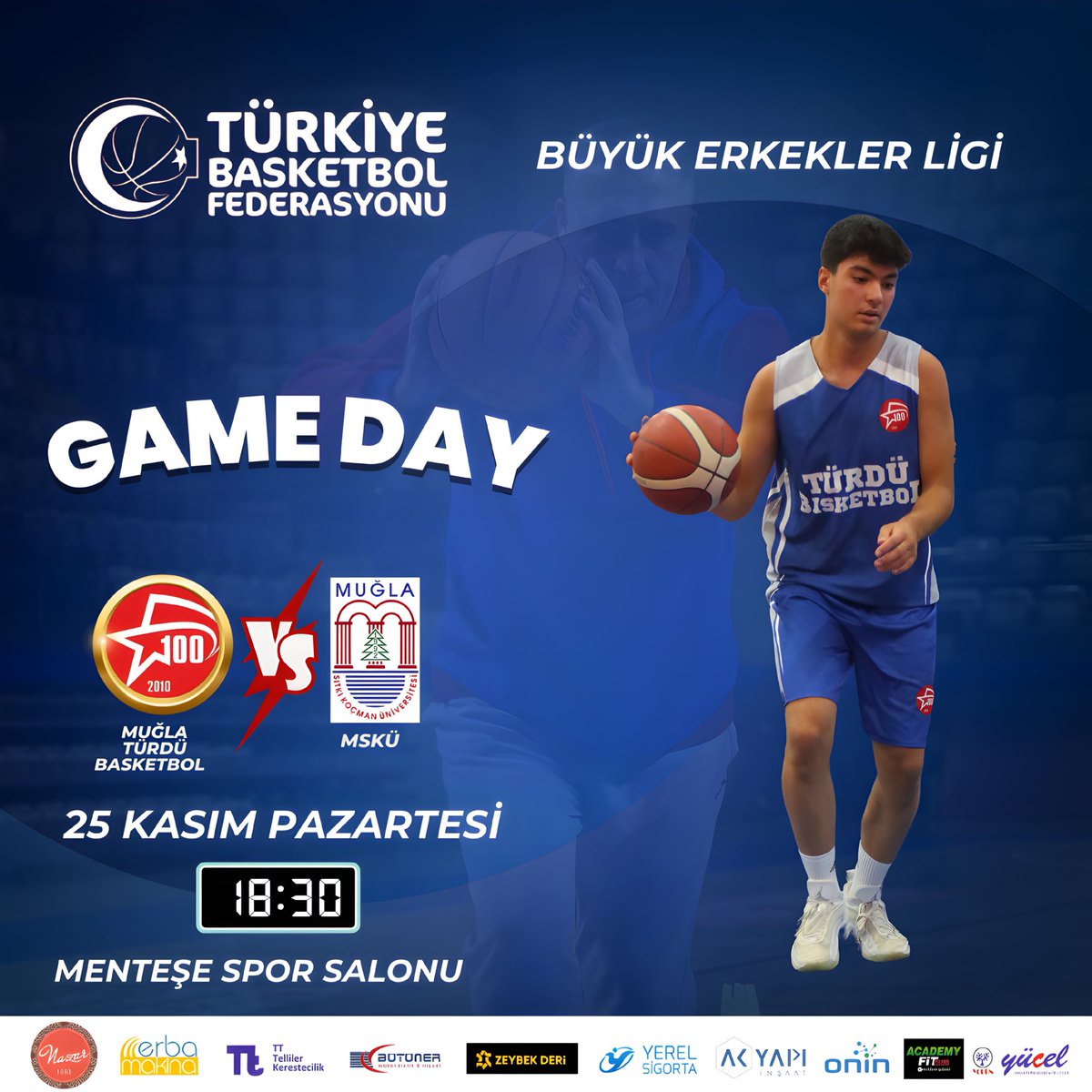 BasketbolTurdu's tweet image. MAÇ ZAMANI 👉❤️🏀👈 GAME DAY 

TÜRKİYE BASKETBOL FEDERASYONU MUĞLA BÜYÜK ERKEKLER LİGİ 

MUĞLA TÜRDÜ 🆚 MUĞLA SITKI KOÇMAN ÜNİVERSİTESİ 

TARİH: 25 KASIM PAZARTESİ SAAT : 18:30

SALON : MUĞLA MENTEŞE SPOR SALONU 

@TBF 

#basketball 
#baskètbòl 
#büyükerkeklerligi 
#muğla