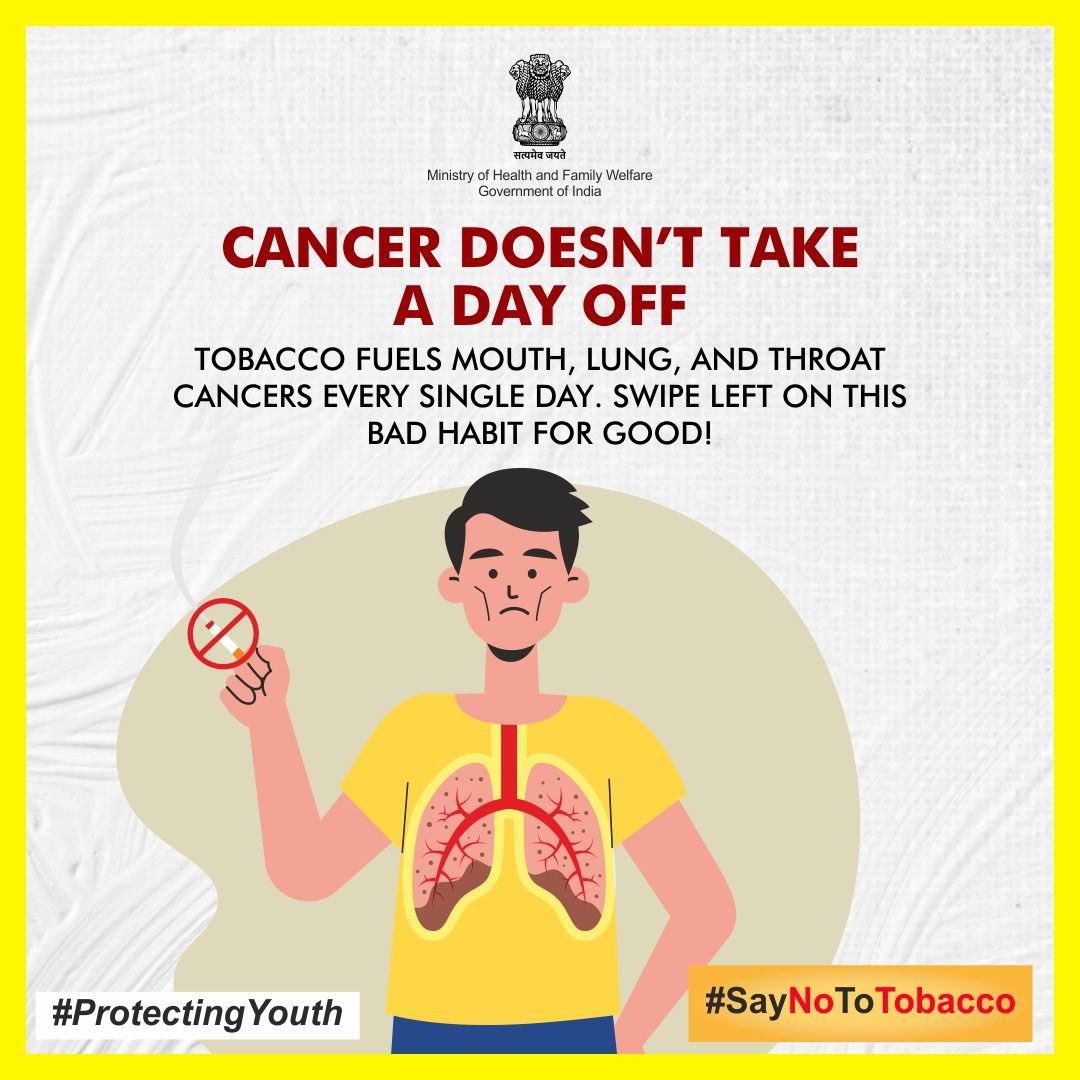 Cancer doesn’t take a day off because of the tobacco you consume. It silently works in the background, and one day it will show up, impacting you and your loved ones. #SayNoToTobacco today. 🚭

#ProtectingYouth