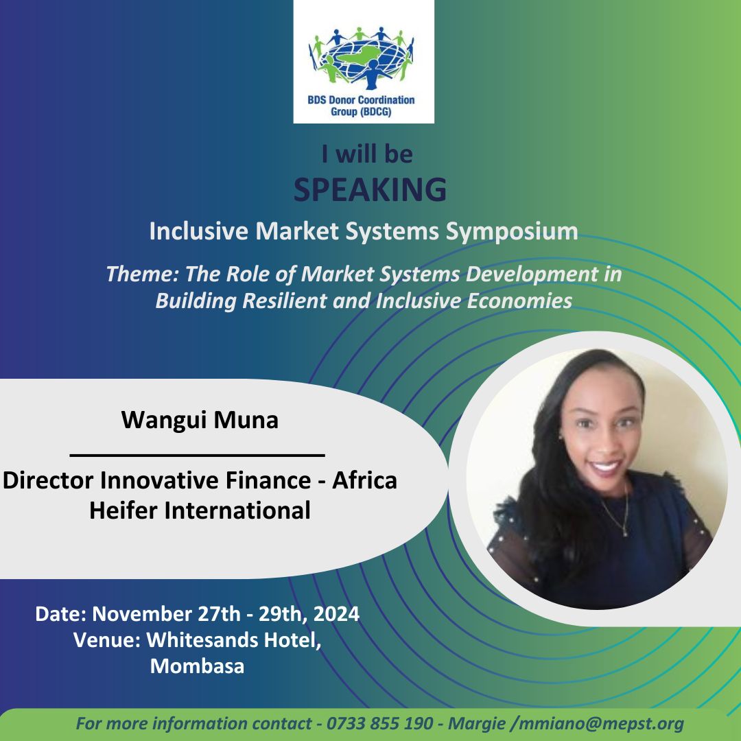 Join Wangui Muna, Director Innovative Finance - Africa, <a href="/HeiferKenya/">Heifer Kenya</a> as she delves into the topic of Innovative Financing Models during #BDCGSymposium2024

#inclusivemarketsystems #inclusiveeconomies #innovativefinancing