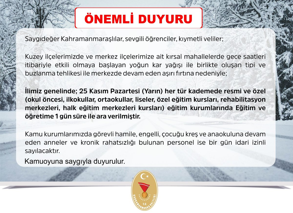 📢📢

Saygıdeğer Kahramanmaraşlılar, sevgili öğrenciler, kıymetli veliler;

Kuzey ilçelerimizde ve merkez ilçelerimize ait kırsal mahallelerde gece saatleri itibariyle etkili olmaya başlayan yoğun kar yağışı ile birlikte oluşan tipi ve buzlanma tehlikesi ile merkezde devam eden