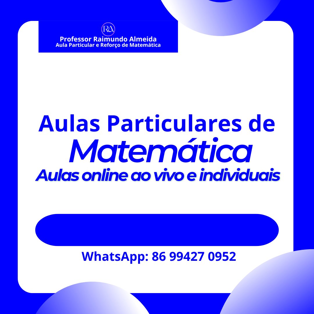 ProfRaimundoA's tweet photo. Conheça nossa tecnologia Agende sua Diagnóstica. Aula Particular de Matemática online ao vivo individual para ensino fundamental e médio e preparação para enem, vestibular e concurso. #aulaparticulardematemáica #reforçodematemática #professordematemática https://t.co/u1AGCQYjhe