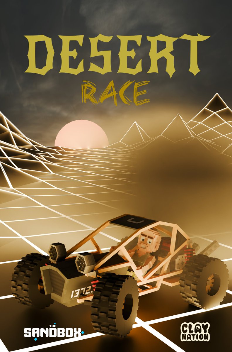 <a href="/claymates/">Clay Nation</a>  arrives in the desert for the first race in the <a href="/TheSandboxGame/">The Sandbox</a>  metaverse, are you ready to prove you are the strongest?!🏎️🏜️

#VoxEditContests #VoxEditWeekly #BakedNation
<a href="/VoxEdit/">VoxEdit</a> <a href="/Pandapops7/">Pandapops NFT Creator Queen</a> <a href="/borgetsebastien/">Sebastien 🏞</a> <a href="/sandstormmeetup/">Sandstorm</a> <a href="/TSBCreators/">The Sandbox Creators</a> 
My company 🔗💻 <a href="/_WanMine/">WanMine</a>