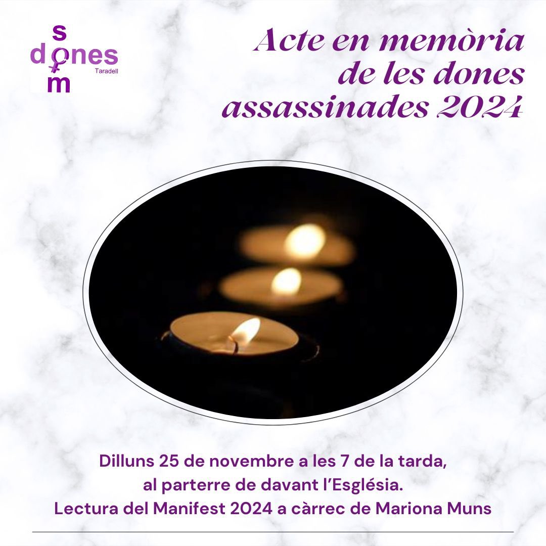 🟣 #25N, Dia internacional contra les violències masclistes

✊ Dilluns és #25N. Com cada any, recordarem totes les dones i criatures assassinades aquest 2024. 

⌚ Ens trobem davant de l'església a les 7 del vespre. 

#25N #Taradell #somdones  #violènciesmasclistes