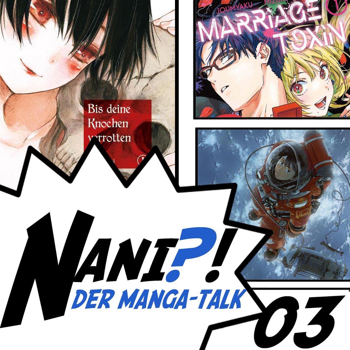 Mit einer leichten Verspätung kommt nun die neue Folge von Nani?! - Der Manga-Talk!!!
Heute besprechen wir unter anderem "Bis deine Knochen verroten", "Marriage Toxin", "Planetes" und mehr!

Spotify: (spoti.fi/314DidZ)     
iTunes: (apple.co/2YyLOUR)