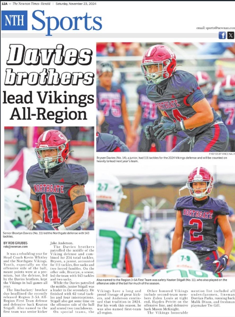 All-Region for <a href="/NGVikingsFB/">Northgate Football</a>  <a href="/Northgate_High/">Northgate High School</a> <a href="/ngfbrecruits/">Northgate Football Recruits</a> 

<a href="/BraxtynDavies/">Braxtyn Davies</a>
<a href="/DaviesBrysen/">Brysen Davies</a>
<a href="/KeatonStigall/">Keaton Stigall</a>
<a href="/JakeAKicking/">Jake Anderson</a>