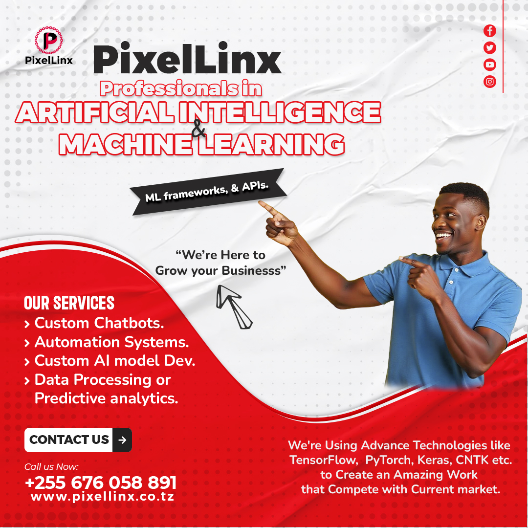 PixelLinx_'s tweet image. Shaping the future with AI innovation 🤖✨ Experts in AI Model Design &amp;amp; Machine Learning Projects. #AIMastery #MachineLearningExperts #technology #Tanzania #Kenya #uganda #Nigeria #SA #Njoo_Whatsapp 
Contacts
+255 676 058 891