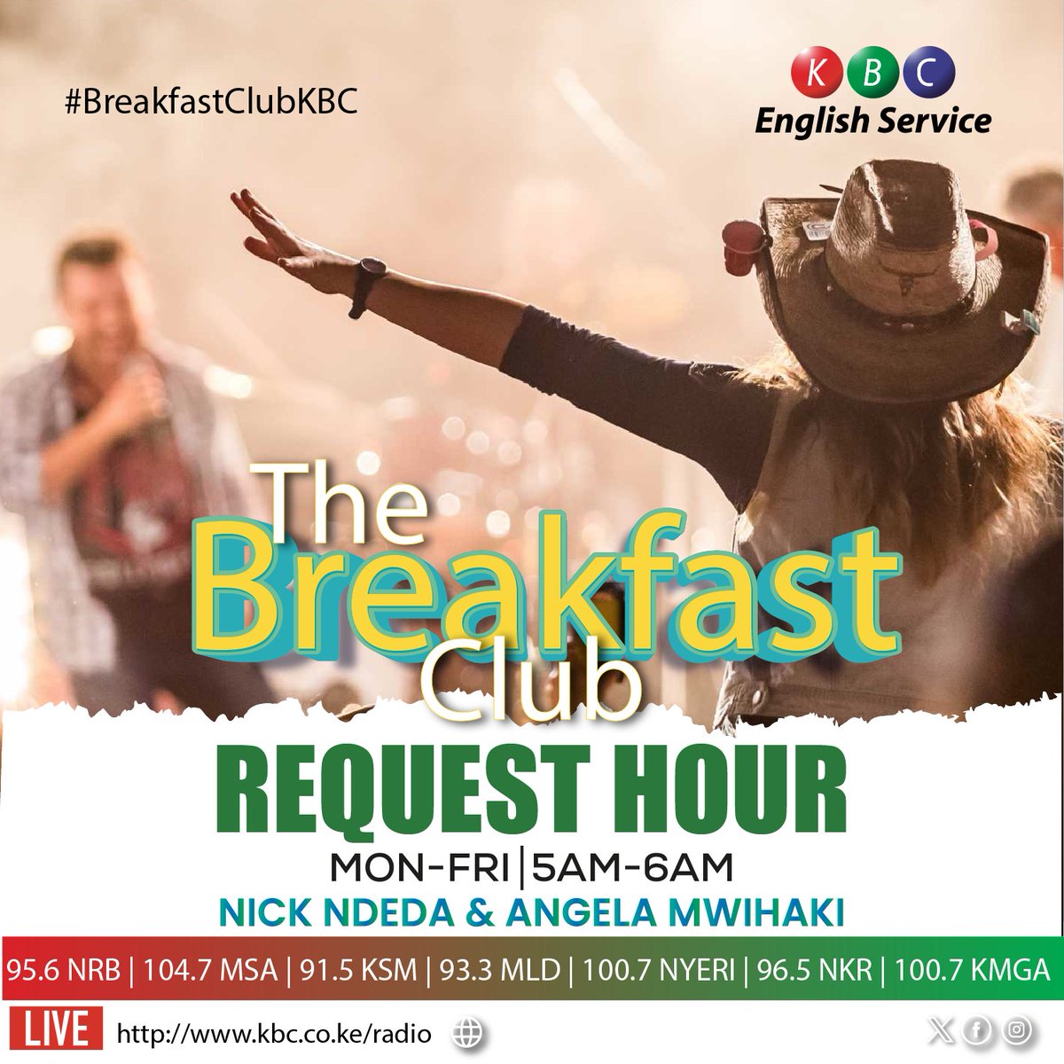 KBC English Service (@kbcenglish) on Twitter photo Start the week with the songs you want to listen to.
Make your Country song request and tune in to the Breakfast Club, 5AM to 6AM to enjoy the songs of your choice.
HAPPY NEW WEEK!
Listen live: kbc.co.ke/radio/
^PMN
#BreakfastClubKBC
<a href="/NickNdeda/">Nick Ndeda</a> Start the week with the songs you want to listen to.
Make your Country song request and tune in to the Breakfast Club, 5AM to 6AM to enjoy the songs of your choice.
HAPPY NEW WEEK!
Listen live: kbc.co.ke/radio/
^PMN
#BreakfastClubKBC
<a href="/NickNdeda/">Nick Ndeda</a>
