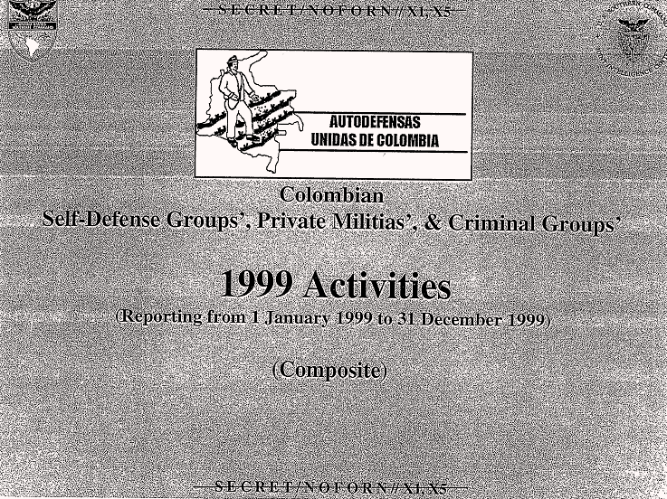 En el documento aparece el organigrama de los principales grupos paramilitares y fue elaborado con información de Inteligencia de USA de 1999, lo que posiblemente demuestra que los Doce Apósteles siguieron operando bajo las sombras, de la mano de sus jefes conocidos por el país.