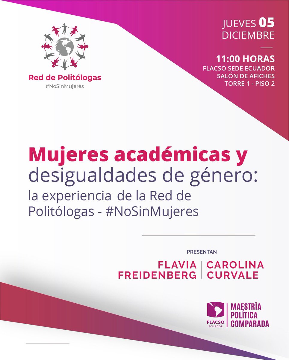 #Agéndate el próximo encuentro presencial de la <a href="/RedPolitologas/">Red De Politólogas - #NoSinMujeres</a> en <a href="/FLACSOec/">FLACSO Ecuador</a> para dialogar sobre las desigualdades de género que atraviesan las actividades académicas 

#NoSinMujeres

Las esperamos ‼️