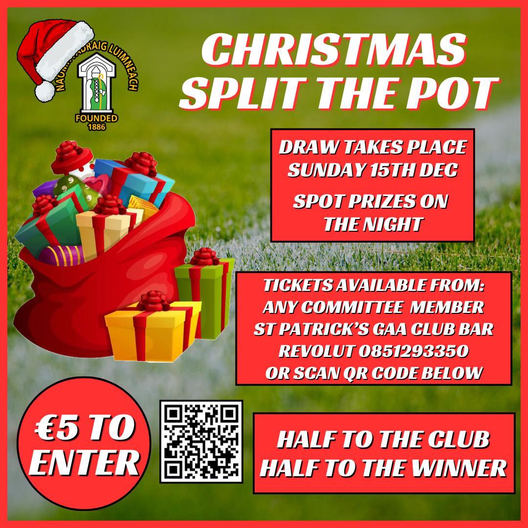 StPatsGAALimk's tweet photo. Our Big Split the Pot Christmas Draw will take place Sunday 15th December 
Tickets are €5 and can be got online or from any committee member
https://t.co/fUcpvnuaOl https://t.co/2e7zdi8HnS
