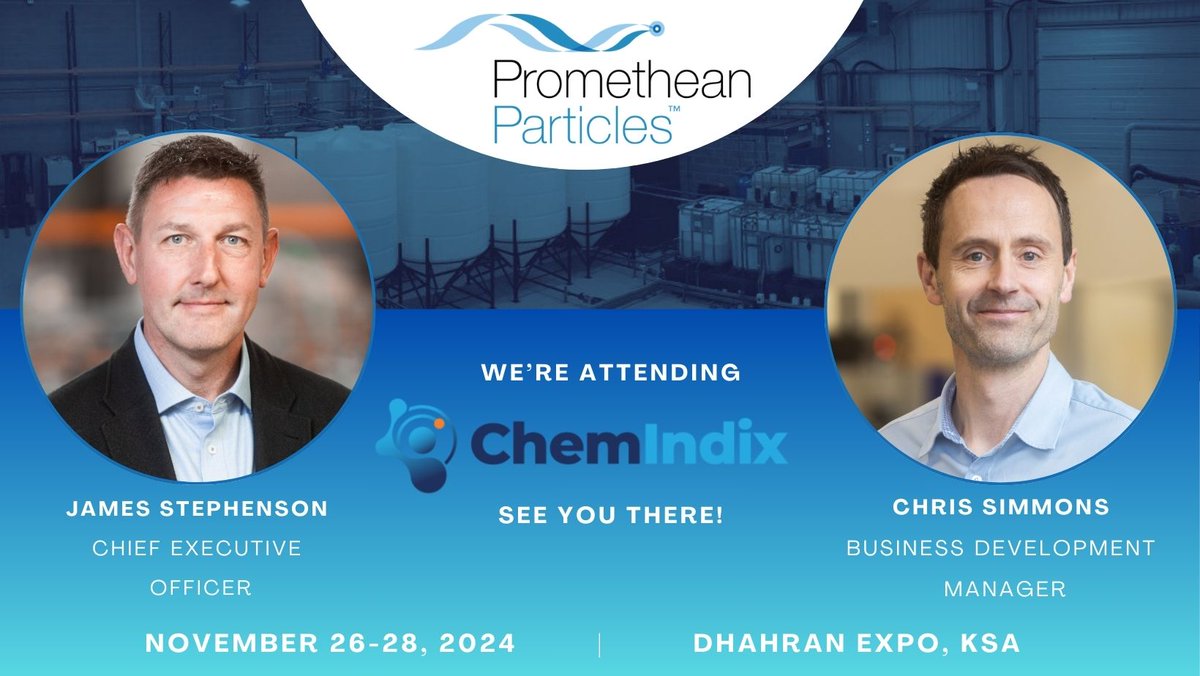 📢 Our CEO &amp; BDM are attending <a href="/Chemindix2024/">Chemindix2024</a> in Dhahran, KSA, this week. <a href="/ProParticles/">Promethean Particles</a> will be showcased as a portfolio company in the <a href="/ventures_aramco/">AramcoVentures</a> area. James &amp; Chris will be there 26th - 27th Nov, so make sure you connect with them if you're also there!
#PortfolioHighlight