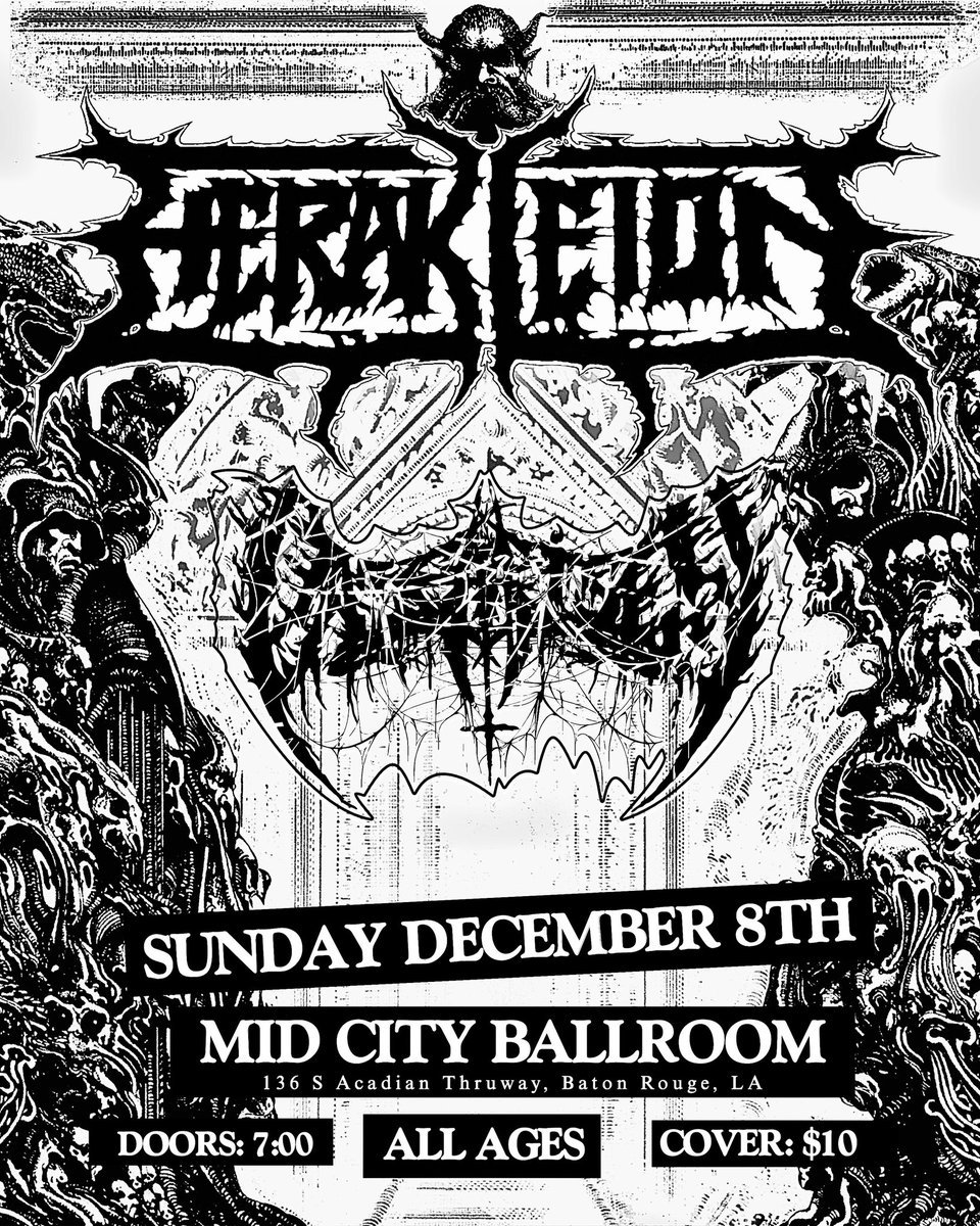 HERAKLEION_504's tweet photo. SUNDAY DECEMBER 8TH HERAKLEION RETURNS FOR BATON ROUGE DESECRATION… WITH VERY SPECIAL GUEST @palefuckingmisery 
FINAL SHOW OF THE YEAR… ALL AGES… NO EXCUSES… BE THERE. https://t.co/7ubMGIRtEZ