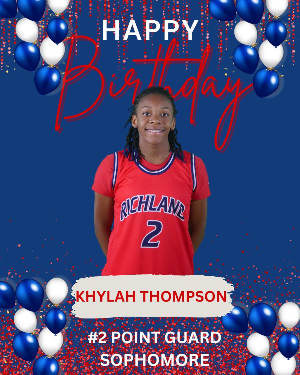 LadyRichland's tweet photo. Happy Birthday to our Captain Sophomore, Point Guard Khylah Thompson 🎉🎊🥳 https://t.co/DVp7U47pzx