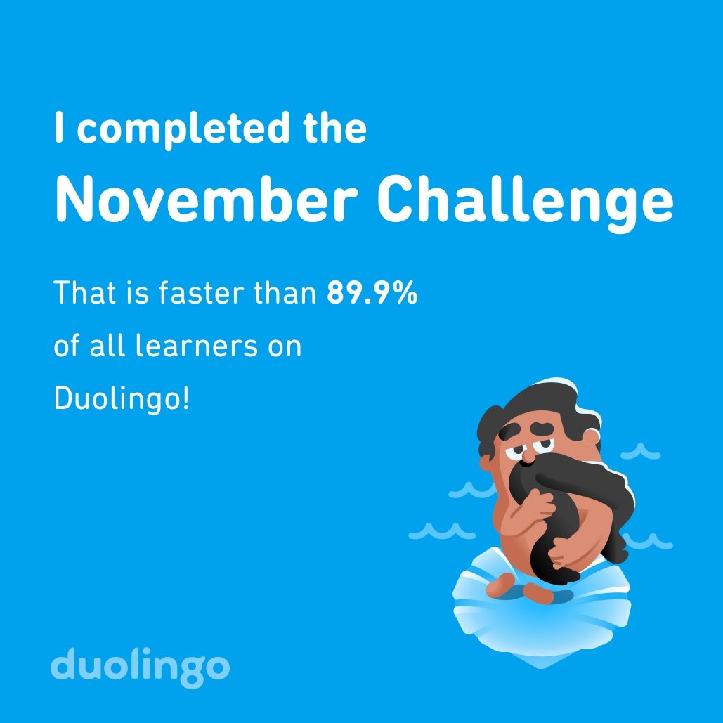 PH_rench's tweet photo. I completed the November challenge faster than 89.9% of all learners on Duolingo!🇮🇹 https://t.co/AH6Fu4WRyB