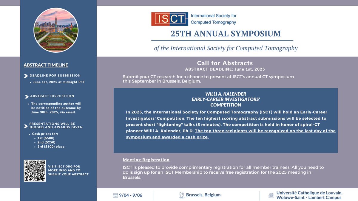 📣ISCT 2025 Call for Abstracts: "Willi A. Kalender Early-Career Investigators' Competition" Join us September 2025 in Brussels, Belgium! Visit ISCT.org
#Radiology #RadRes #MedEd