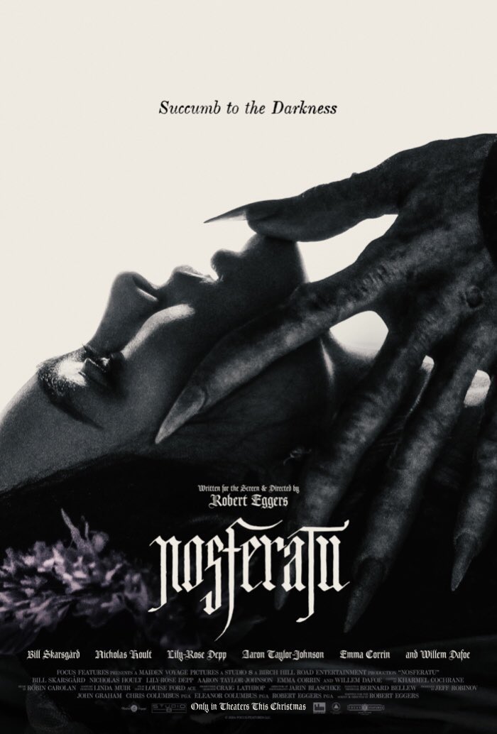 EggersFilms's tweet photo. New poster for Robert Eggers’ Nosferatu.

In theaters this Christmas. #Nosferatu https://t.co/rcffYtYU0t