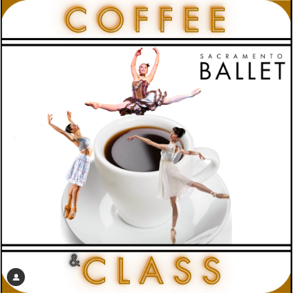 Coffee &amp; Class presented by <a href="/Sacballet/">Sacramento Ballet</a> 
Start your morn with a look at our company artists in their daily class while you enjoy a cup of delish coffee.
December 6th, 10am
Sac Ballet Studios
Clara
2520 N Street
Sacramento
sacballet.org
