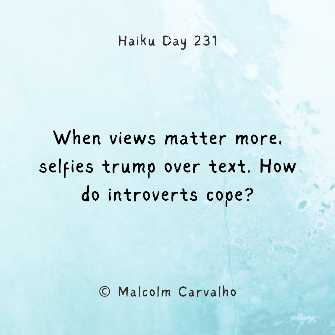 malcolm_304's tweet photo. Haiku Day 231: Views

#haiku #senryu #haikuchallenge #introverts #introversion #socialmedia https://t.co/xBo608zndr