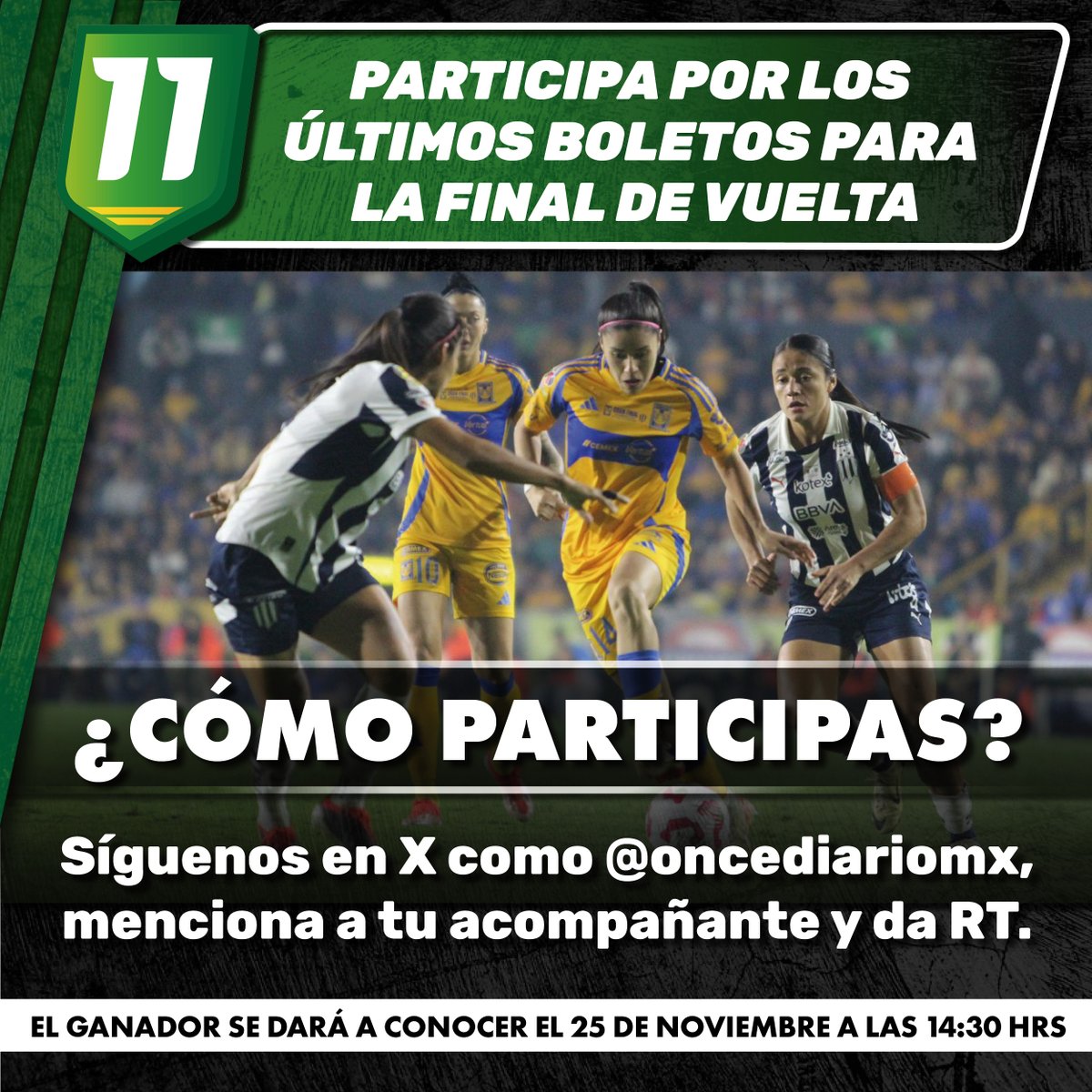 🎟️ 𝗚𝗔𝗡𝗔 𝗟𝗢𝗦 Ú𝗟𝗧𝗜𝗠𝗢𝗦 𝗕𝗢𝗟𝗘𝗧𝗢𝗦 𝗣𝗔𝗥𝗔 𝗟𝗔 𝗙𝗜𝗡𝗔𝗟 𝗗𝗘 𝗩𝗨𝗘𝗟𝗧𝗔 🎟️

Participa en nuestra dinámica para ganarte boletos y asistir al #ClásicoNacionalFemenil entre #Rayadas y #TigresFemenil en el BBVA.

👉 ¡Checa las bases y participa!