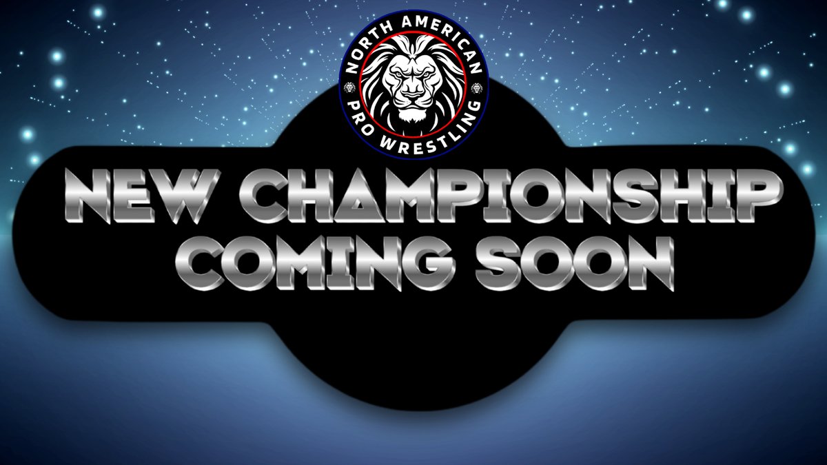 NorthAmericanPW's tweet photo. BREAKING: A brand new championship is coming to NAPW and will be revealed this January at #TakeOverBoston. https://t.co/xIYLX94Mp5