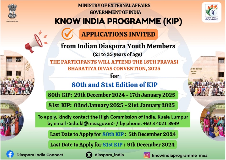 hcikl's tweet photo. 📢Great Chance to visit #India for Indian diaspora youth members in Malaysia.
🔸80th KIP: 29 Dec 2024 -17 Jan 2025
🔸81st KIP: 02 Jan 2025- 21 Jan 2025
Participants will also get to attend the 18th #PBD Convention. Apply now to visit India through #KnowIndiaProgram
@diaspora_india @IndianDiplomacy @selliyal @MakkalOsaiOffic @bernamadotcom