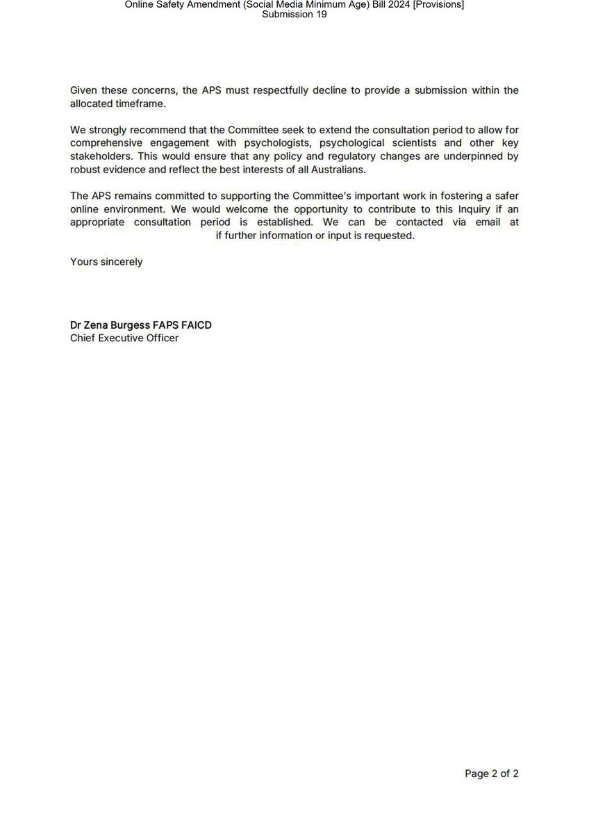 <a href="/AustPsych/">Australian Psychological Society</a> submitted that they decline to submit given the mere 24 hours given:

Rushed commentary on such a complex and psychologically nuanced issue risks failing to adequately consider the evidence, potentially leading to unintended consequences for young people and the