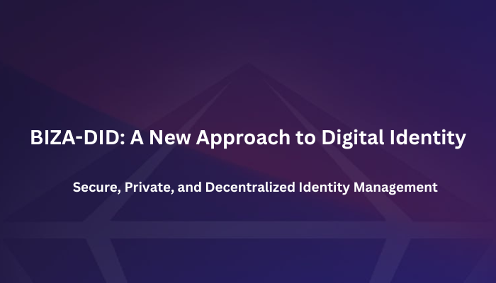 📢 Introducing BIZA-DID: Your Secure Digital Identity Solution! BIZA-DID ...