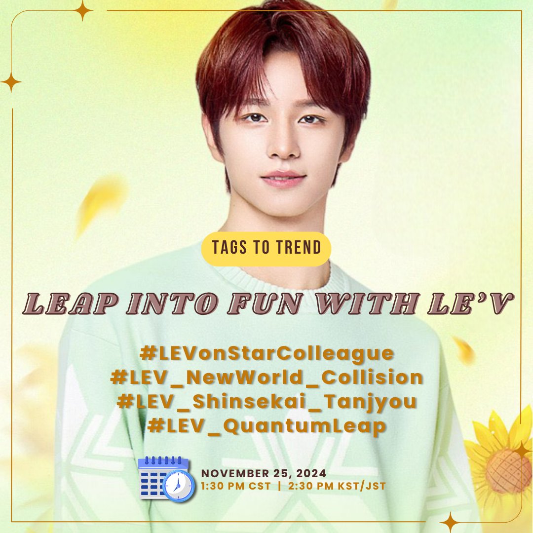 LEVGlobal's tweet photo. 📣HASHTAG ANNOUNCEMENT

Who’s ready to hang out with #LEV on the live stream today? Don't forget to use our prepared tags 30 minutes before the live. Let’s gooo! 🎥✨

LEAP INTO FUN WITH LE'V
#⃣LEVonStarColleague
#LEV_NewWorld_Collision
#LEV_Shinsekai_Tanjyou
#LEV_QuantumLeap https://t.co/k7FPPpXbBn