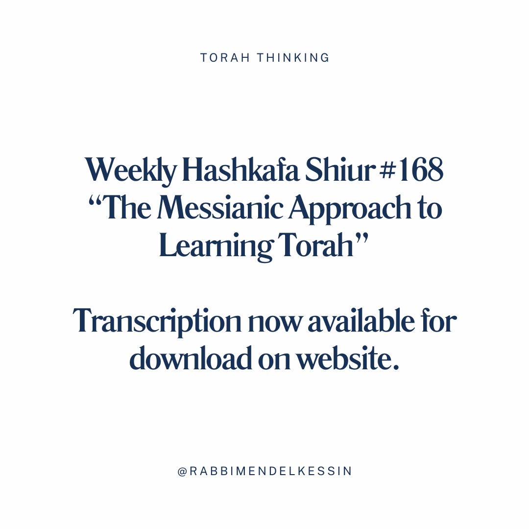 RabbiMKessin's tweet photo. Transcription download link 📄⬇️👇
🔗 https://t.co/op2HqU86VT
#Torah #Judaism #Hashkafa
#Mishnah #Gemara
#RabbiMosheChaimLuzzatto #Ramchal
#RabbiMendelKessin #TorahThinking
#methods #education #learn #CriticalThinking #logic #synthesis #analysis #mastery #Wisdom https://t.co/i6Cs7xD8eR