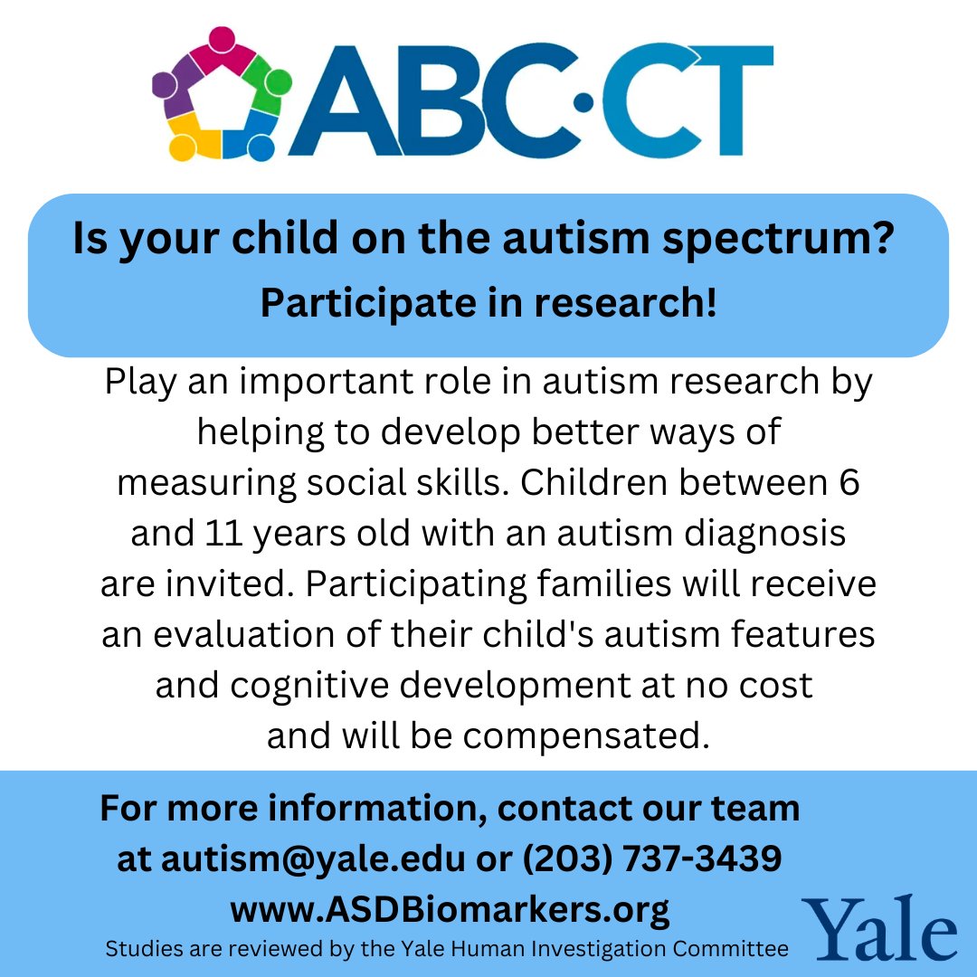 Yale Child Study Center (@yalecsc) on Twitter photo Is your child on the autism spectrum? Participate in research! Participating families will receive an evaluation of their child's autism features at no cost and will be compensated.
For more information, contact: autism@yale.edu or (203) 737-3439, ASDBiomarkers.org. Is your child on the autism spectrum? Participate in research! Participating families will receive an evaluation of their child's autism features at no cost and will be compensated.
For more information, contact: autism@yale.edu or (203) 737-3439, ASDBiomarkers.org.