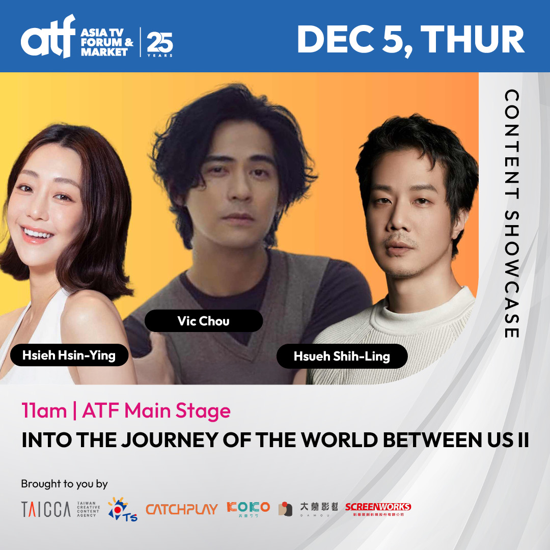 asiatvforum's tweet photo. #ATFContentShowcases
An Exclusive First Look into #Taiwan's Most Anticipated Sequel—The World Between Us II

Special artistes appearance—Vic Chou, Hsieh Hsin-Ying &amp; Hsueh Shih-Ling

REGISTER NOW: https://t.co/6f8LIBoKwz https://t.co/qxpq5xvM7K