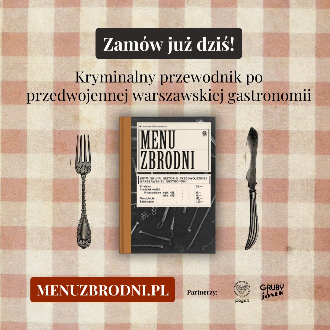 NEWHOMERSPL's tweet photo. 👉 https://t.co/J2EXhDDHqy – ZAMÓW JUŻ DZIŚ! 

Startujemy z preorderem „Menu zbrodni"!
To kryminalny przewodnik po przedwojennej stołecznej gastronomii. Po lekturze już nie spojrzysz na Warszawę tak samo 😉
Zamów i przygotuj się na literacką ucztę! https://t.co/aOg0iBK0Bl