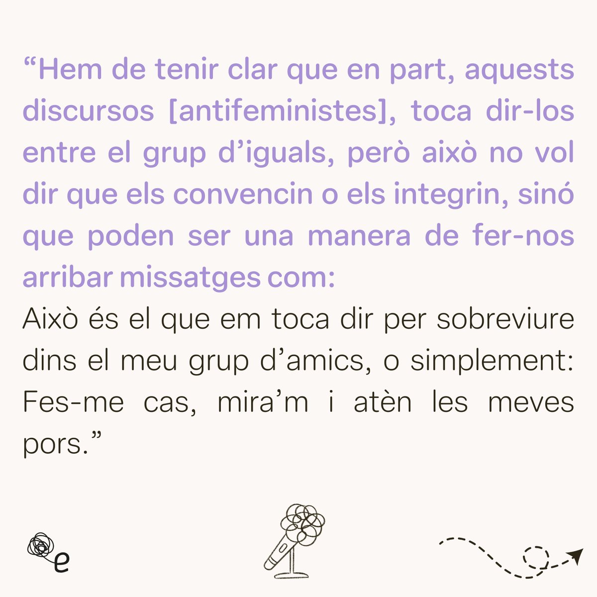 Enrutat's tweet photo. 🗣 Des de la comprensió i la paciència d'entendre d'on surten alguns discursos antifeministes. https://t.co/Cv8jjAGezY