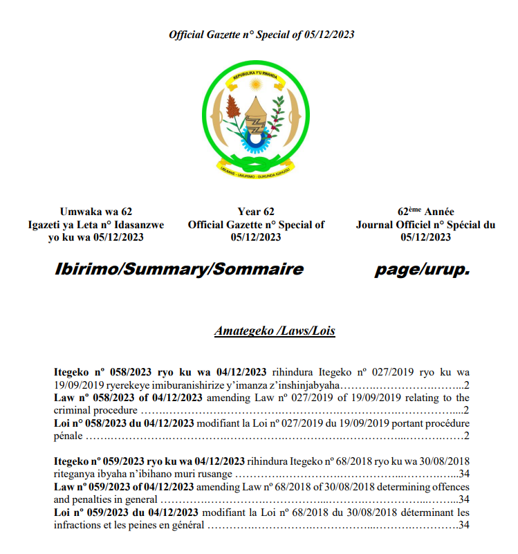 UncleGobby's tweet photo. GUKOSORA KU #ITEGEKO NABASANGIJE KARE INGINGO 121 Y'ITEGEKO NO.68/2018 RITEGANYA IBYAHA N'IBIHANO RYA 2018 /#CP2018, YARAVUGURUWE MU MWAKA WA 2023 MU ITEGEKO NO. 058/2023 /#CP2023 IBIHANO BYAJE KUGABANYUKA MU BURYO MUBONA KU MUGEREKA: https://t.co/8OJsFYSfwX