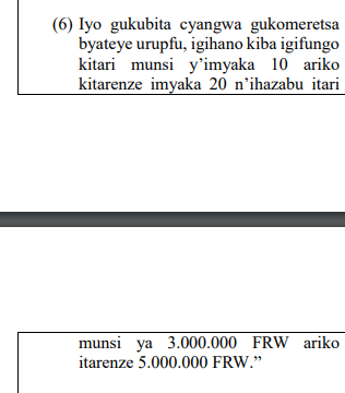 UncleGobby's tweet photo. GUKOSORA KU #ITEGEKO NABASANGIJE KARE INGINGO 121 Y'ITEGEKO NO.68/2018 RITEGANYA IBYAHA N'IBIHANO RYA 2018 /#CP2018, YARAVUGURUWE MU MWAKA WA 2023 MU ITEGEKO NO. 058/2023 /#CP2023 IBIHANO BYAJE KUGABANYUKA MU BURYO MUBONA KU MUGEREKA: https://t.co/8OJsFYSfwX