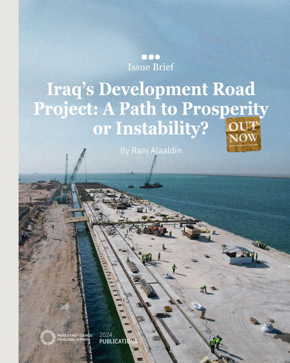 Middle East Council on Global Affairs (@me_council) on Twitter photo Issue Brief: “Iraq’s Development Road Project: A Path to Prosperity or Instability?” by <a href="/RanjAlaaldin/">Ranj Alaaldin</a>
This issue brief explores the challenges facing the Development Road Project, a $17 billion initiative designed to position Iraq as a regional transport hub. It discusses the Issue Brief: “Iraq’s Development Road Project: A Path to Prosperity or Instability?” by <a href="/RanjAlaaldin/">Ranj Alaaldin</a>
This issue brief explores the challenges facing the Development Road Project, a $17 billion initiative designed to position Iraq as a regional transport hub. It discusses the