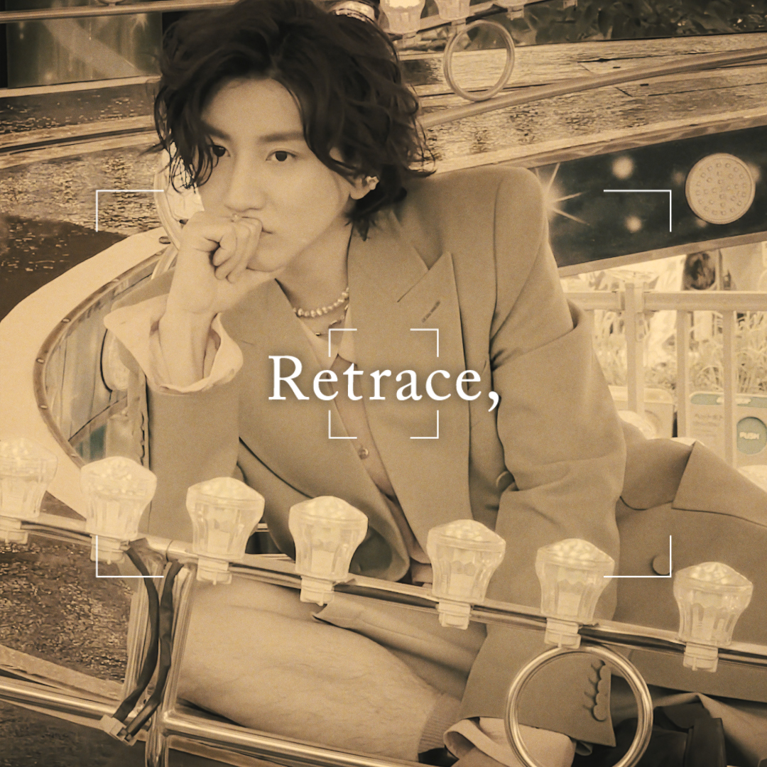 ◤￣￣￣￣￣￣￣￣￣￣￣ 写真集「Retrace,」 🎥Making Movie