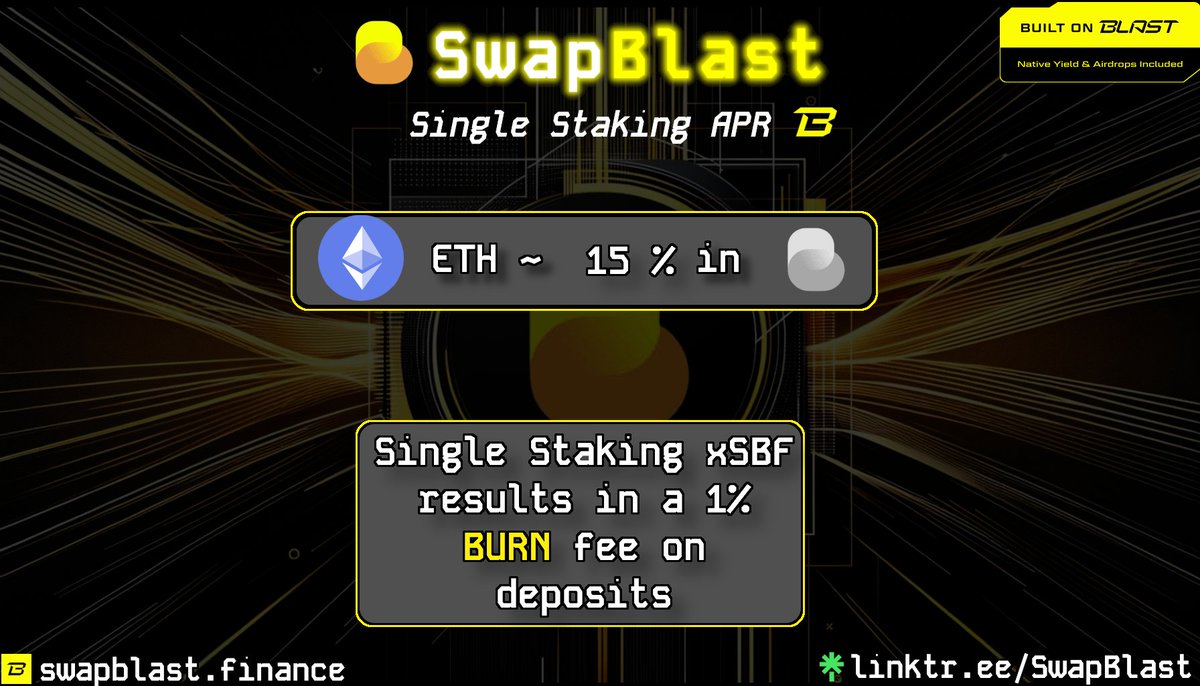 Looking to utilize your $ETH on @Blast ? <a href="/SwapBlast/">SwapBlast</a>  has you covered

November 25th (Single-Staking) APR Update :

• $ETH  Earn 15% in $xSBF

$SBF #BlastPoints #BlastGold