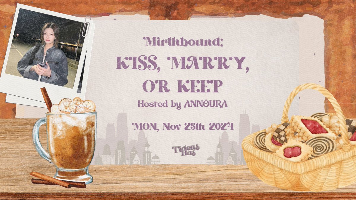 ᅠ

    (  ✷  )    ...    |   𝐌𝐈𝐑𝐓𝐇𝐁𝐎𝐔𝐍𝐃  𓂃 ⋆.

❛   Mirth doth bind our hearts and
     brings laughter in every step.

          ˓  ⭑  ˒   KISS, MARRY, OR KEEP?
          ˓  ⭒  ˒   Hosted by Annoura

ⓘ   Hit the 𝗿𝗲𝗽𝗼𝘀𝘁 to jump into
       the fun!   🎮

ᅠ