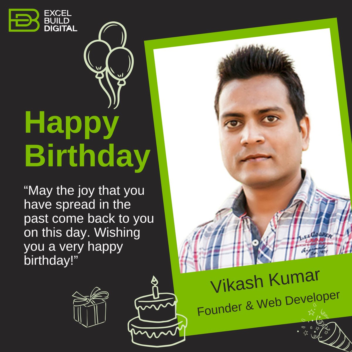 XcelBuild's tweet image. Happy Birthday to our founder and chief mentor cum developer Vikash. 🎁 May your day be filled with everything you love, and may this new year bring even more success and happiness your way! 

#CelebrationTime #OfficeFun #TeamSpirit #WorkplaceCelebration #birthdayclebration