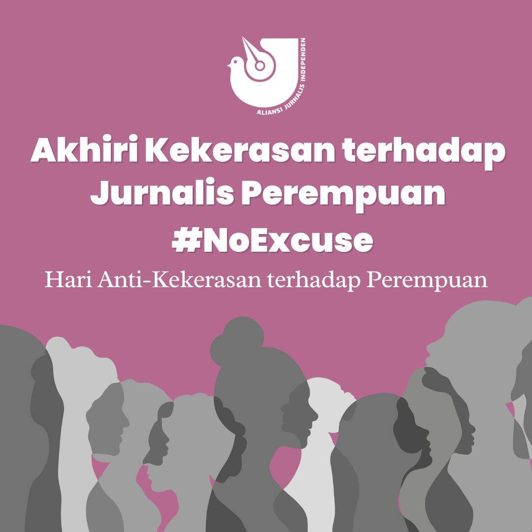 Akhiri Kekerasan Terhadap Jurnalis Perempuan
 #NoExcuse #StopVAW #stopkekerasanpadaperempuan
#ajidenpasar