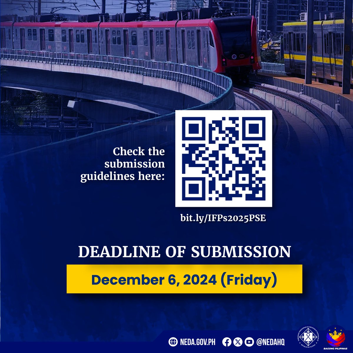 𝐂𝐀𝐋𝐋 𝐅𝐎𝐑 𝐏𝐑𝐎𝐏𝐎𝐒𝐀𝐋𝐒: 𝟐𝟎𝟐𝟓 𝐈𝐅𝐏𝐬

NEDA invites private sector entities to submit proposals for the inclusion of purely private business ventures in the Philippines’ 2025 Infrastructure Flagship Projects (IFPs) list.
