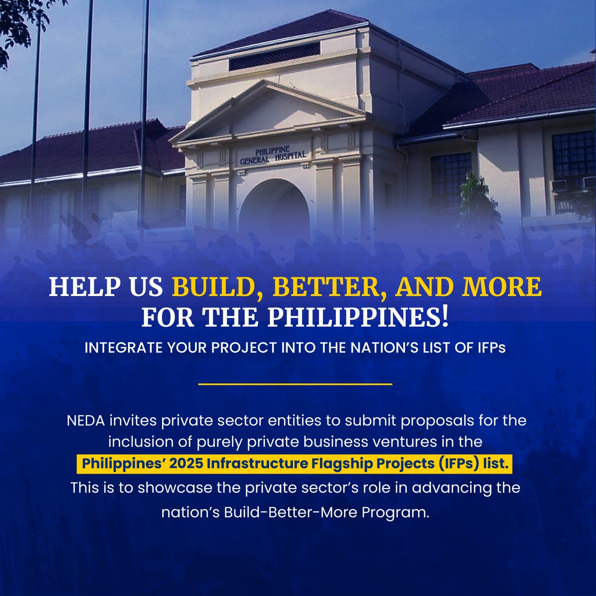 DEPDevgovph's tweet photo. 𝐂𝐀𝐋𝐋 𝐅𝐎𝐑 𝐏𝐑𝐎𝐏𝐎𝐒𝐀𝐋𝐒: 𝟐𝟎𝟐𝟓 𝐈𝐅𝐏𝐬

NEDA invites private sector entities to submit proposals for the inclusion of purely private business ventures in the Philippines’ 2025 Infrastructure Flagship Projects (IFPs) list. https://t.co/20X4WwswwB