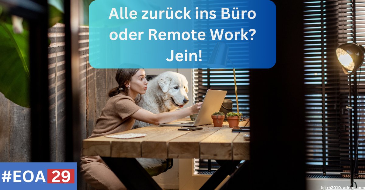 Büro? Remote Work? Hybrid!
Destatis: 2019 waren 12,9% der Deutschen im Homeoffice, 2023 23,5%. Trotz Home-Office bleibt der Wunsch nach Präsenzarbeit. ,,Hybrid“ Standard der Zukunft? Detlev Artelt, Michael Reischer und Roman Rackwitz darüber bei #EOA29, Mittwoch 12:29 Uhr.

#work