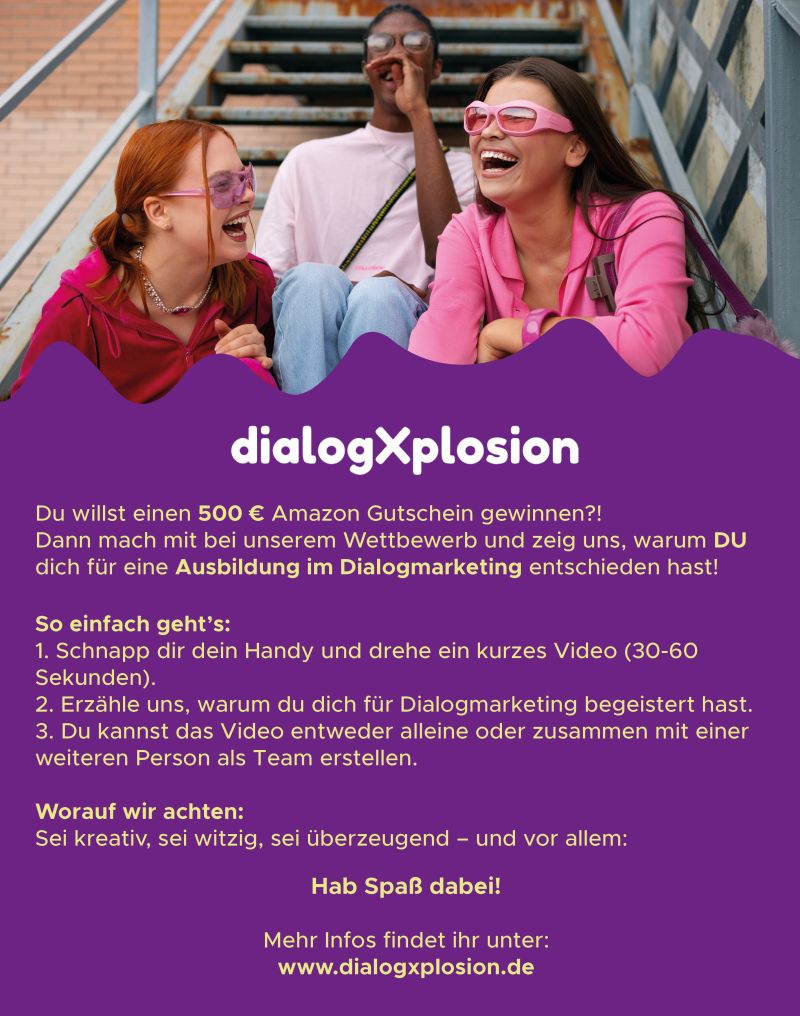 ccvev's tweet image. Bis zum 30. November können sich Ihre Azubis im #Dialogmarketing noch bewerben für die #dialogxplosion - der Azubiwettbewerb mit Prämierung der Besten auf der #ccw2025.
Also: Handy geschnappt und ab dafür!
dialogxplosion.de