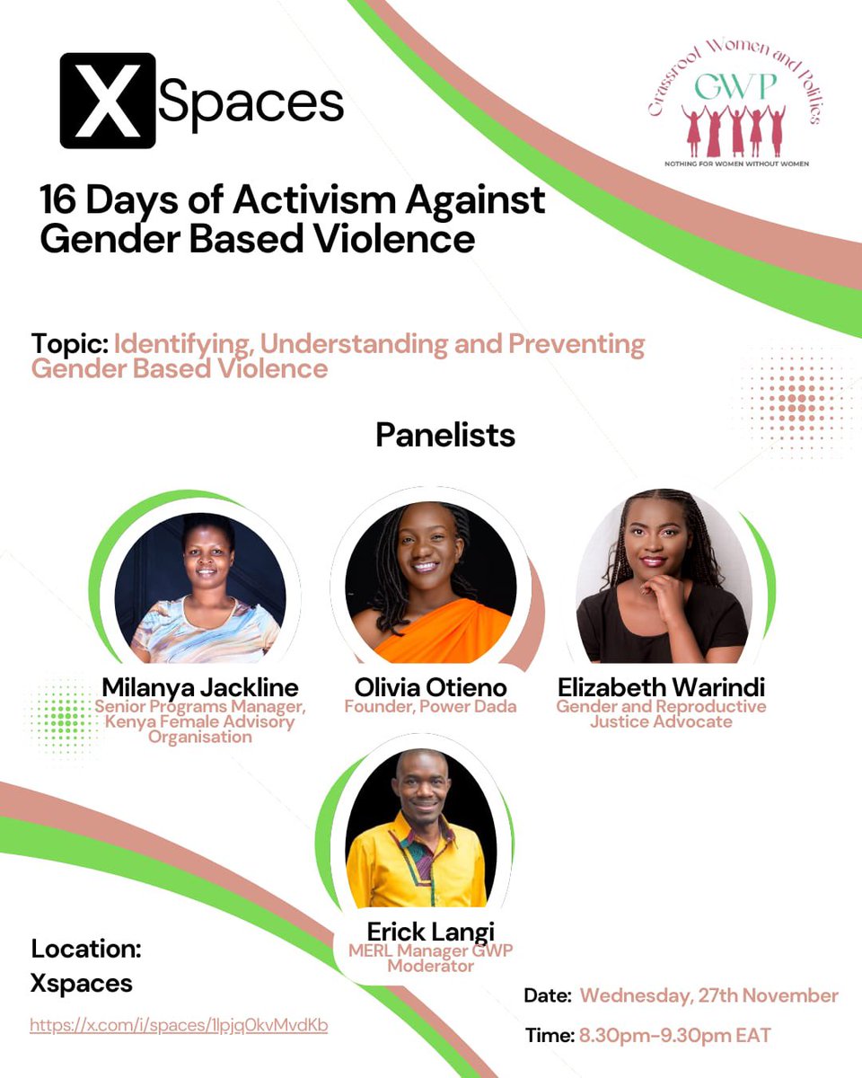 🚨 16 Days of Activism Against GBV 🚨
Join us for a powerful webinar on Identifying, Understanding &amp; Preventing Gender-Based Violence.

📅 27 Nov 2024
⏰ 8:30 PM EAT
📍 x.com/i/spaces/1lPJq…

💡 Insights from a diverse, dynamic panel—don’t miss it!

#16DaysOfActivism #EndGBV