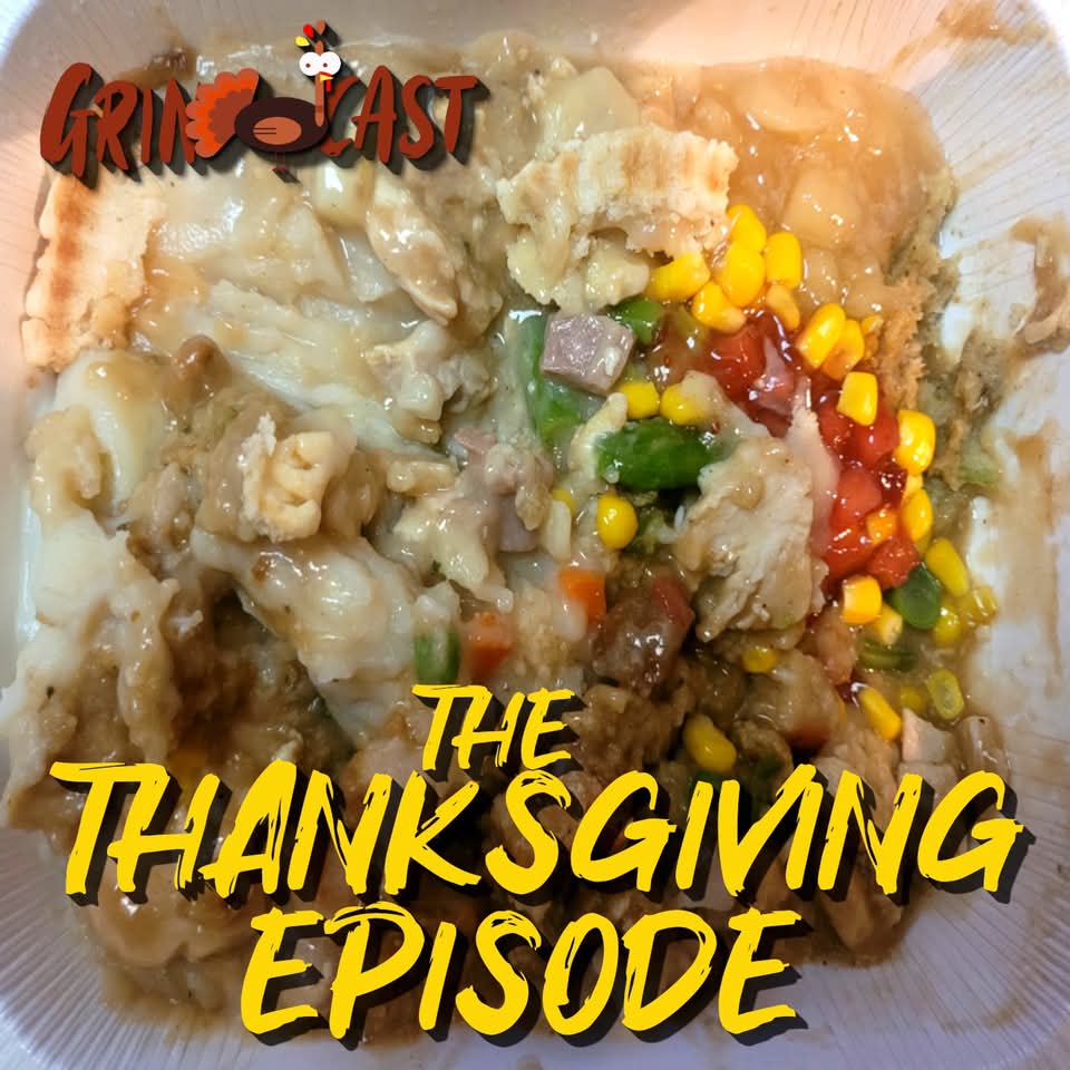 Join the gang at Grindcast for this exceptionally special Thanksgiving episode! We talk about a bunch of random things before hitting the news and then we end the show by answering the age-old question. Who makes the best frozen Thanksgiving dinner? directory.libsyn.com/episode/index/…