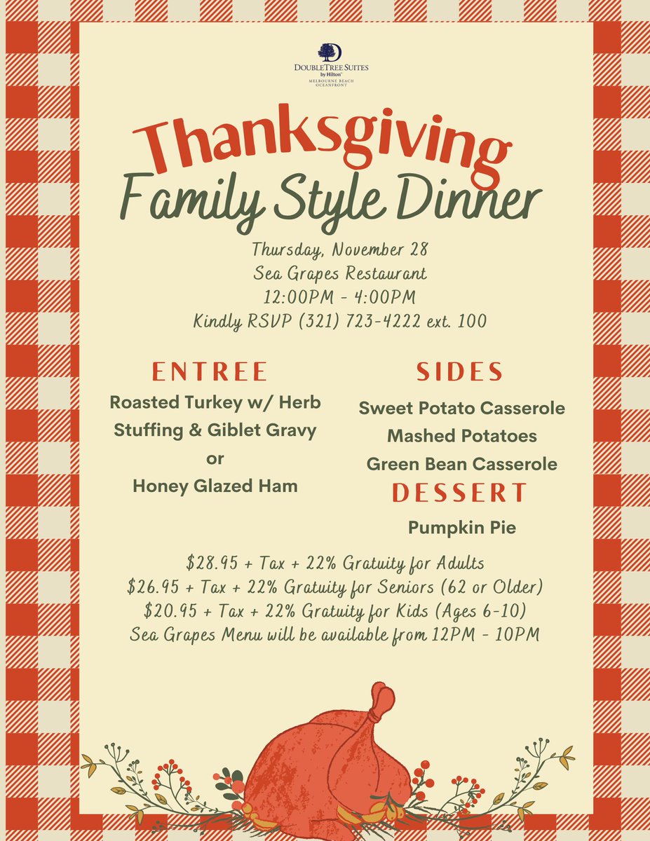 DoubleTreeMLB's tweet photo. Need last minute Thanksgiving plans? Call  (321) 723-4222 ext. 100 to make your Thanksgiving feast reservations. #LastMinuteThanksgiving #Thanksgiving #GiveThanks #SpaceCoast #VisitSpaceCoast #Hilton #CelebrateWithHilton #FamilyFun #friendsgiving 🍁 🌻 🥧 🦃🍽️ https://t.co/nToEz3JhCh
